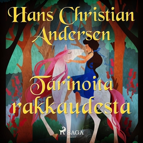 Tarinoita rakkaudesta (ljudbok) av H. C. Anders
