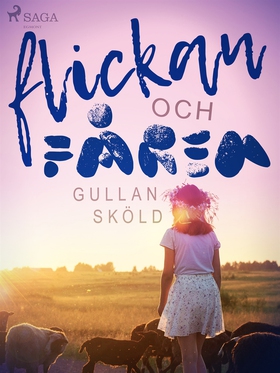 Flickan och fåren (e-bok) av Gullan Sköld