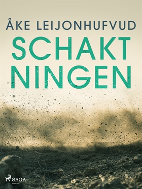 Schaktningen (e-bok) av Åke Leijonhufvud
