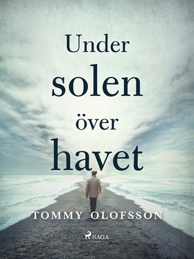 Under solen över havet (e-bok) av Tommy Olofsso