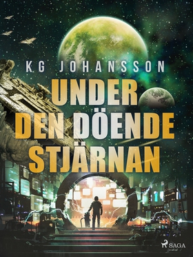 Under den döende stjärnan (e-bok) av KG Johanss