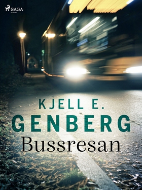 Bussresan (e-bok) av Kjell E. Genberg