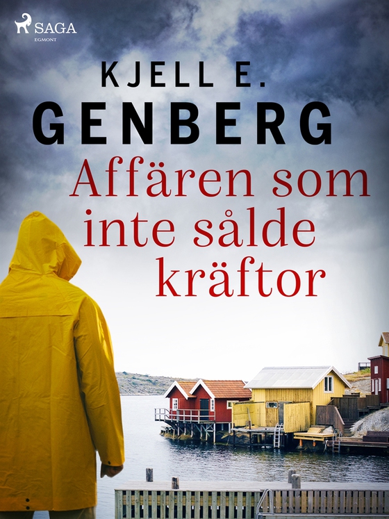 Affären som inte sålde kräftor (e-bok) av Kjell E. Genberg