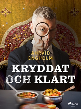 Kryddat och klart (e-bok) av Ahrvid Engholm