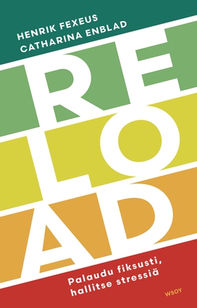 Reload (e-bok) av Henrik Fexeus, Catharina Enbl