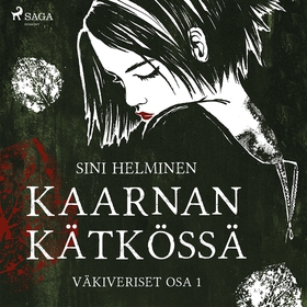 Kaarnan kätkössä (ljudbok) av Sini Helminen