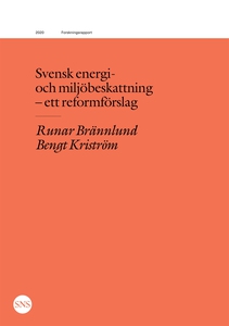 Svensk energi- och miljöbeskattning - ett refor