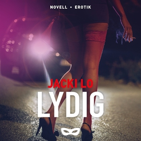 Lydig (ljudbok) av Jacki Lo