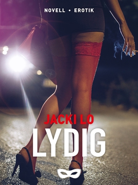 Lydig (e-bok) av Jacki Lo