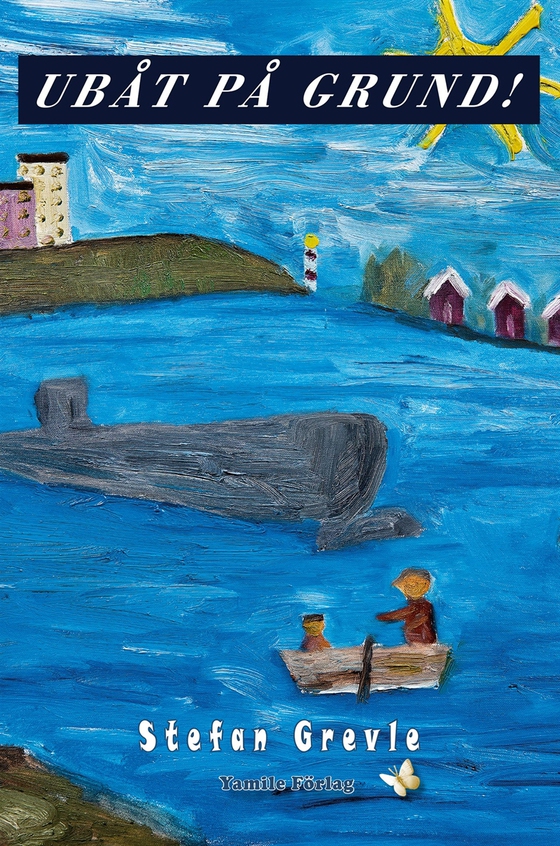 Ubåt på grund! (e-bok) av Stefan Grevle