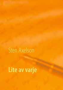 Lite av varje: Novellsamling (e-bok) av Sten Ax
