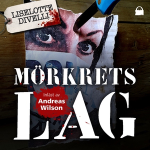 Mörkrets lag (ljudbok) av Liselotte Divelli