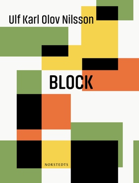 Block (e-bok) av Ulf Karl Olov Nilsson
