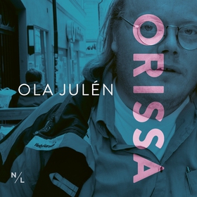 Orissa (ljudbok) av Ola Julén