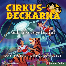 Cirkusdeckarna och ufo-mysteriet (ljudbok) av D