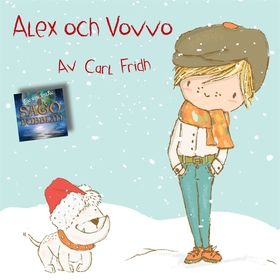 Alex och Vovve (ljudbok) av Carl Fridh