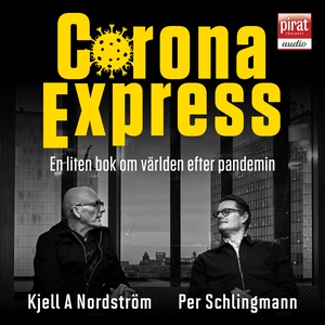 Corona Express - en liten bok om världen efter