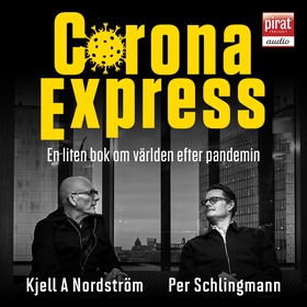 Corona express : en liten bok om världen efter 