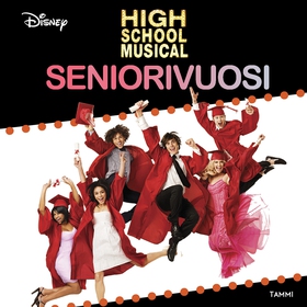 High School Musical. Seniorivuosi (ljudbok) av 