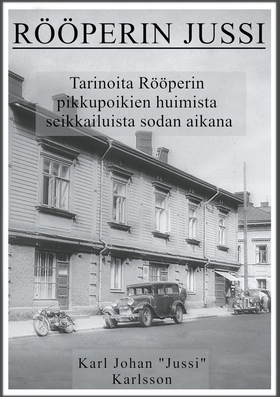 Rööperin Jussi (e-bok) av Karl Karlsson
