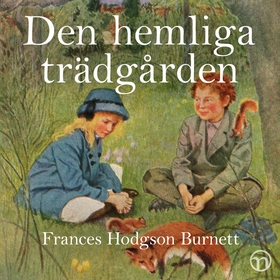 Den hemliga trädgården (ljudbok) av Frances Hod