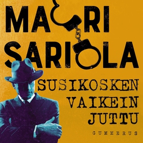 Susikosken vaikein juttu (ljudbok) av Mauri Sar