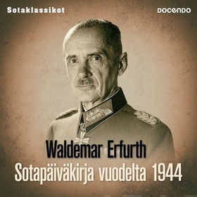 Sotapäiväkirja vuodelta 1944 (ljudbok) av Walde