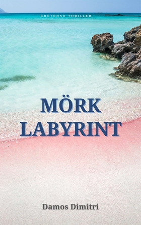 Mörk Labyrint (e-bok) av Damos Dimitri