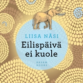 Eilispäivä ei kuole