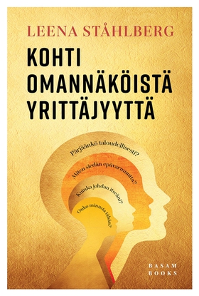 Kohti omannäköistä yrittäjyyttä (e-bok) av Leen