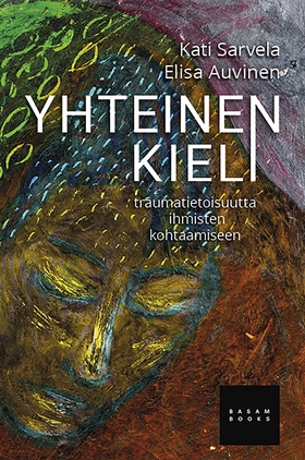 Yhteinen kieli (e-bok) av Kati Sarvela, Elisa A