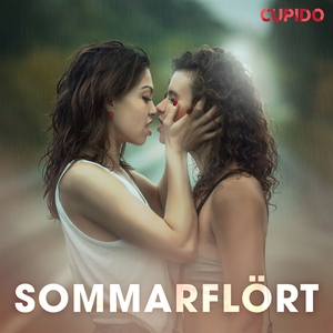 Sommarflört (ljudbok) av Cupido