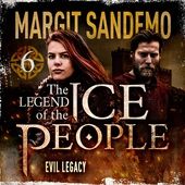 The Ice People 6 - Evil Legacy