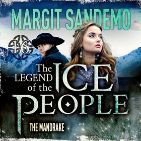 The Ice People 16 - The Mandrake (ljudbok) av M