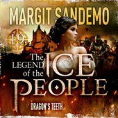 The Ice People 19 - The Dragon's Teeth