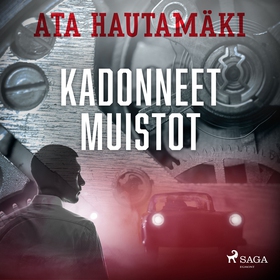 Kadonneet muistot (ljudbok) av Ata Hautamäki