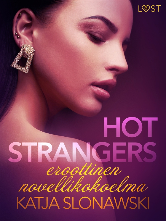 Hot strangers: eroottinen novellikokoelma