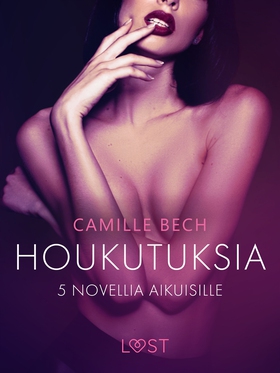 Houkutuksia: 5 novellia aikuisille (e-bok) av C