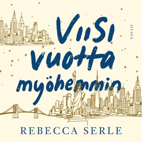 Viisi vuotta myöhemmin (ljudbok) av Rebecca Ser