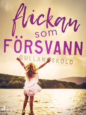 Flickan som försvann (e-bok) av Gullan Sköld
