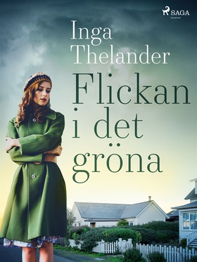 Flickan i det gröna (e-bok) av Inga Thelander