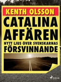 Catalinaaffären: nytt ljus över svenskarnas försvinnande