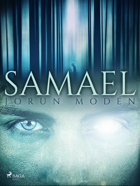 Samael (e-bok) av Jorun Modén