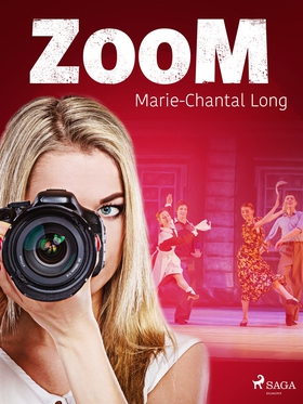 Zoom (e-bok) av Marie-Chantal Long