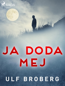 Ja doda mej (e-bok) av Ulf Broberg