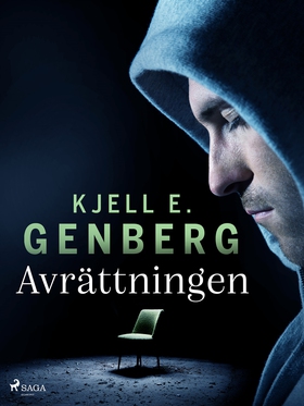 Avrättningen (e-bok) av Kjell E. Genberg