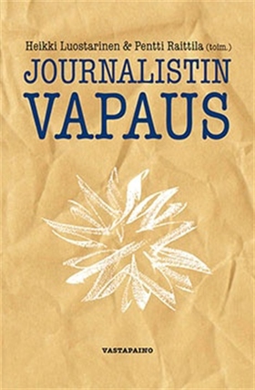 Journalistin vapaus (e-bok) av 