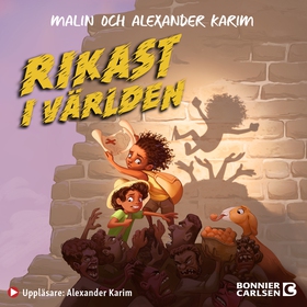 Rikast i världen (ljudbok) av Alexander Karim, 