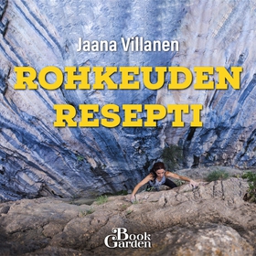 Rohkeuden resepti (ljudbok) av Jaana Villanen