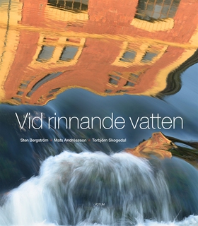 Vid rinnande vatten (e-bok) av Mats Andréasson,